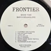 LP - Bar D Wranglers - Show Time At The Bar D Ranch
