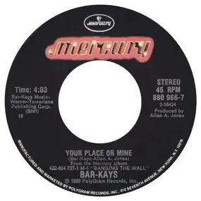 The Bar-Kays - Your Place Or Mine