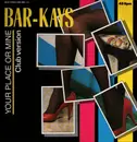 12inch Vinyl Single - Bar-Kays - Your Place Or Mine