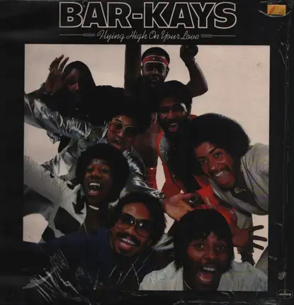 Bar-Kays - Flying High on Your Love