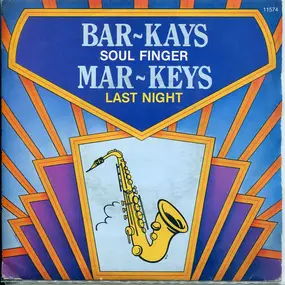 The Bar-Kays - Soul Finger / Last Night