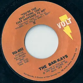 The Bar-Kays - You're The Best Thing That Ever Happened To Me / You're Still My Brother