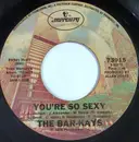 7inch Vinyl Single - Bar-Kays - You're So Sexy / Spellbound