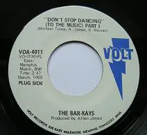 The Bar-Kays - Don't Stop Dancing (To The Music)