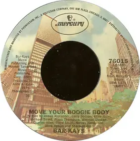 The Bar-Kays - Move Your Boogie Body