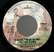 Bar-Kays - Shake Your Rump To The Funk