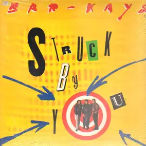 The Bar-Kays - Struck By You