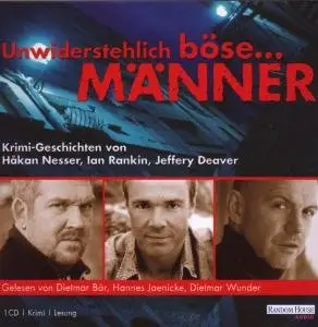 Dietmar Bär - Unwiderstehlich Böse...Männer