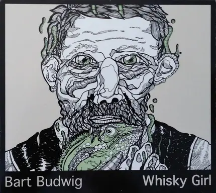 Bart Budwig - Whisky Girl