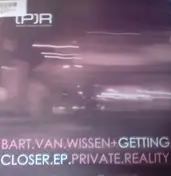 Bart Van Wissen - Getting Closer EP