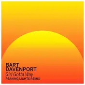 Bart Davenport - Girl Gotta Way