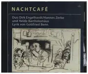 CD - Bartholomäus, Duo Engelhardt, Zerbe - Nachtcafe