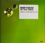 Barthezz - On The Move (2005 Remix)