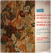 Bartók - Concerto For Piano And Orchestra No. 3 / Concerto For Viola And Orchestra, Op. Posth.