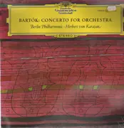LP - Bartok - Concerto for Orchestra, Karajan, Berlin