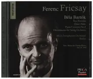 Bartók / Ferenc Fricsay - Two Portraits / Dance Suite a.o.