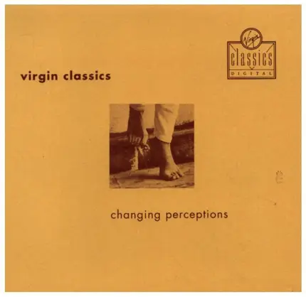Bartok / Ravel / Bach / Grieg / Britten a.o. - Changing Perception