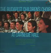 LP - Bartók / Weber / Kodály a.o. - Recorded 'Live' At Carnegie Hall - Red Seal