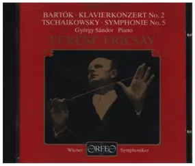 Béla Bartók - Klavierkonzert No. 2 / Symphonie No. 5