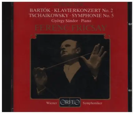 Bartok / Tchaikovsky - Klavierkonzert No. 2 / Symphonie No. 5