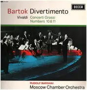 Béla Bartók , Antonio Vivaldi - Divertimento / Concerti Grossi Numbers 10 & 11