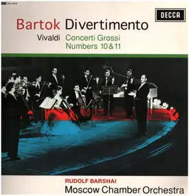 Béla Bartók - Divertimento / Concerti Grossi Numbers 10 & 11