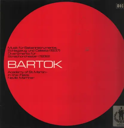Bartok - Musik für Saiteninstrumente Schlagzeug und Celesta / Divertimento für Streichorchester