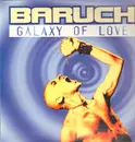 12inch Vinyl Single - Baruch - Galaxy Of Love