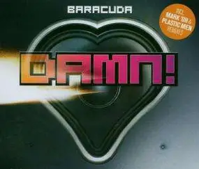 Baracuda - Damn! (Remember The Time)