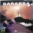 12inch Vinyl Single - Barabba - La Fuente De La Energia