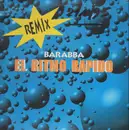 12inch Vinyl Single - Barabba - El Ritmo Rapido (Remix)