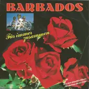 7inch Vinyl Single - Barbados - Für Immer Zusammen