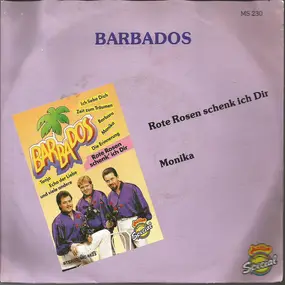 Barbados - Rote Rosen Schenk Ich Dir