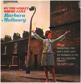 Barbara Mullaney - On The Street Where I Live