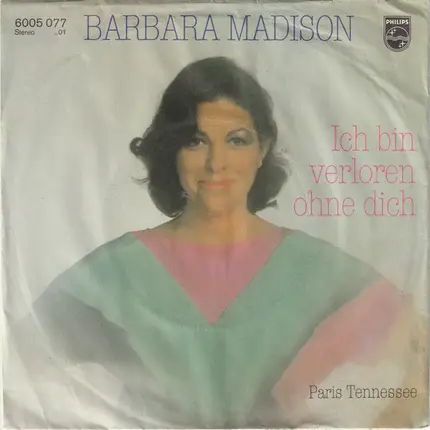 Barbara Madison - Ich Bin Verloren Ohne Dich