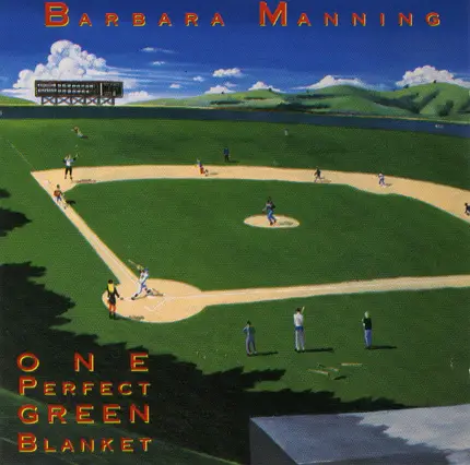 Barbara Manning - One Perfect Green Blanket