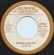 Barbara Mandrell - (If Loving You Is Wrong) I Don't Want To Be Right