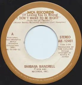 Barbara Mandrell - (If Loving You Is Wrong) I Don't Want To Be Right