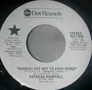7inch Vinyl Single - Barbara Mandrell - Married But Not To Each Other