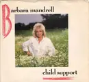 7inch Vinyl Single - Barbara Mandrell - Child Support