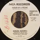 7inch Vinyl Single - Barbara Mandrell - Fooled By A Feeling