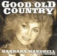 Barbara Mandrell - Good Old Country
