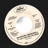Barbara Mandrell - I'll Leave Something Good Behind
