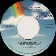 7inch Vinyl Single - Barbara Mandrell - In Times Like These