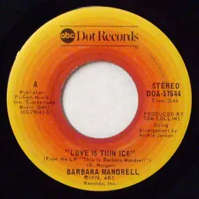 Barbara Mandrell - Love Is Thin Ice