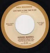 Barbara Mandrell - Love Takes A Long Time To Die