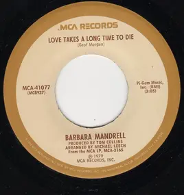 Barbara Mandrell - Love Takes A Long Time To Die