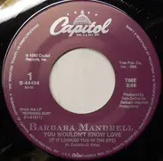 Barbara Mandrell - You Wouldn't Know Love (If It Looked You In The Eye)