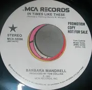 7inch Vinyl Single - Barbara Mandrell - In Times Like These