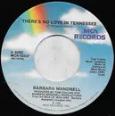 7inch Vinyl Single - Barbara Mandrell - There's No Love In Tennessee